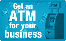 Get an ATM for your Business